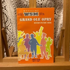 Official WSM Grand Ole Opry History Picture Book, Volume 2 - Photos, Bios, Color